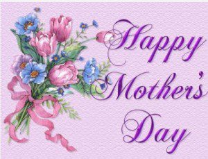 Happy Mothers Day