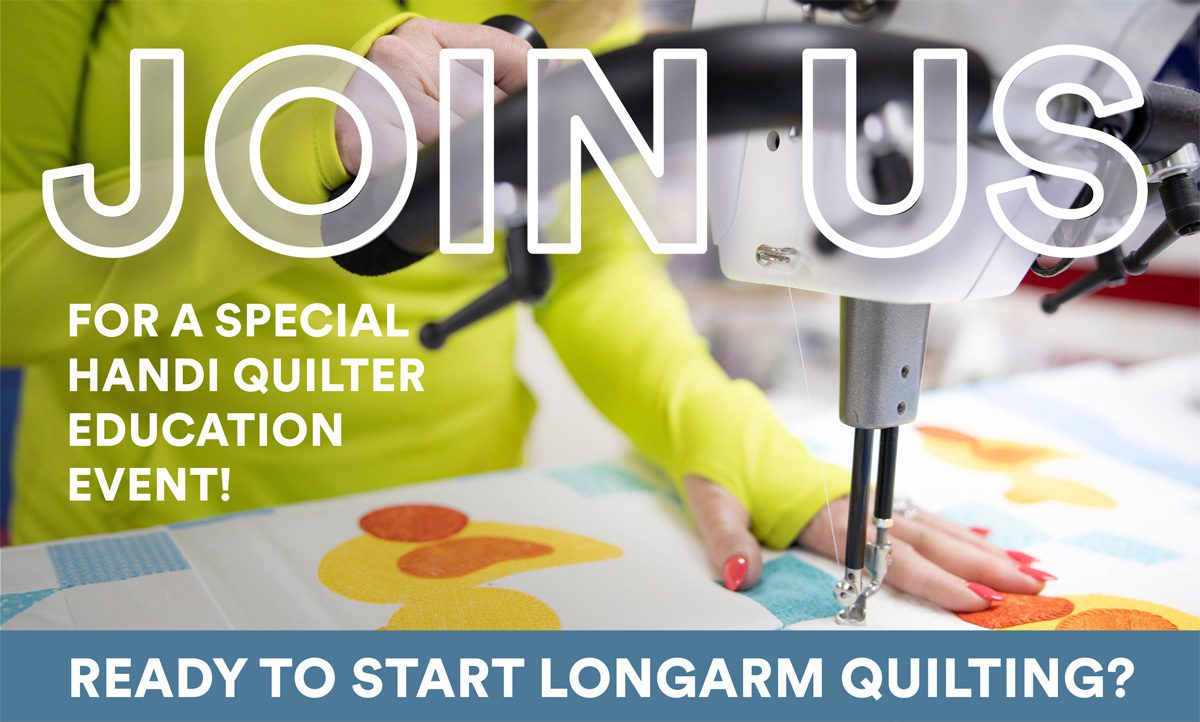 Handi Quilter Education Event!